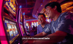 Cách chơi baccarat iwin